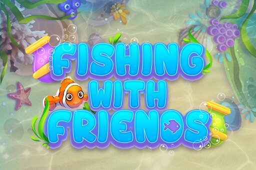 Fishing with Friends