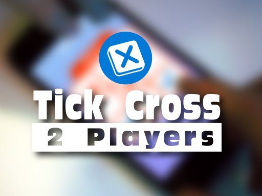 Tick Cross 2 Players